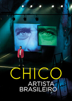 Chico: Artista Brasileiro